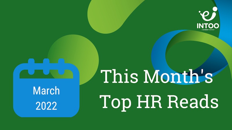 March 2022: This Month's Top HR Reads