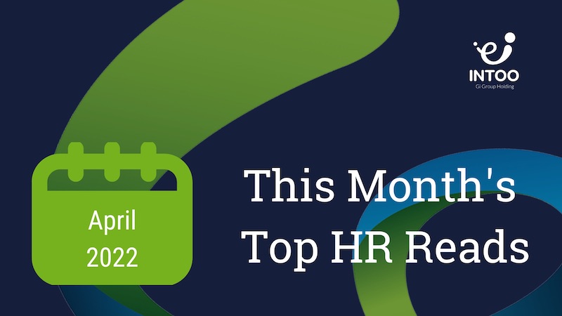 April 2022 - This Month's Top HR Reads