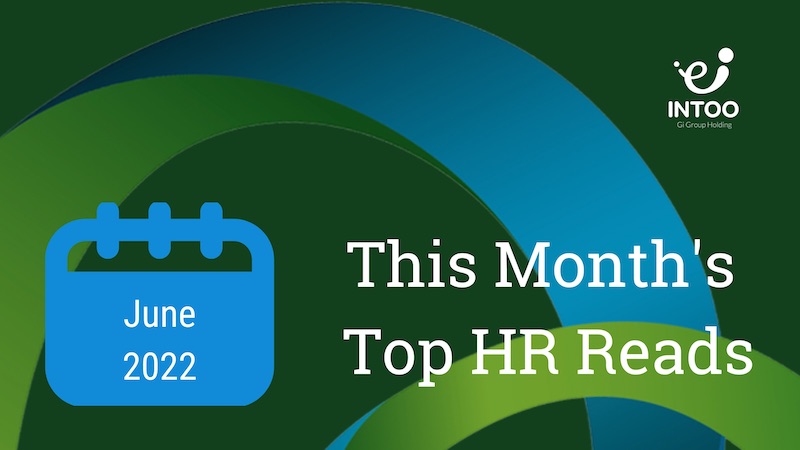 June 2022 - This Month's Top HR Reads