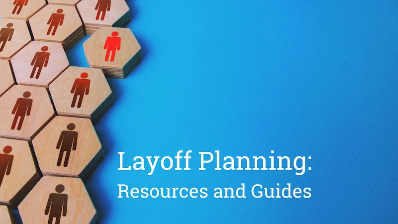 Layoff Planning: Resources and Guides (title beside hexagonal blocks with people icons)