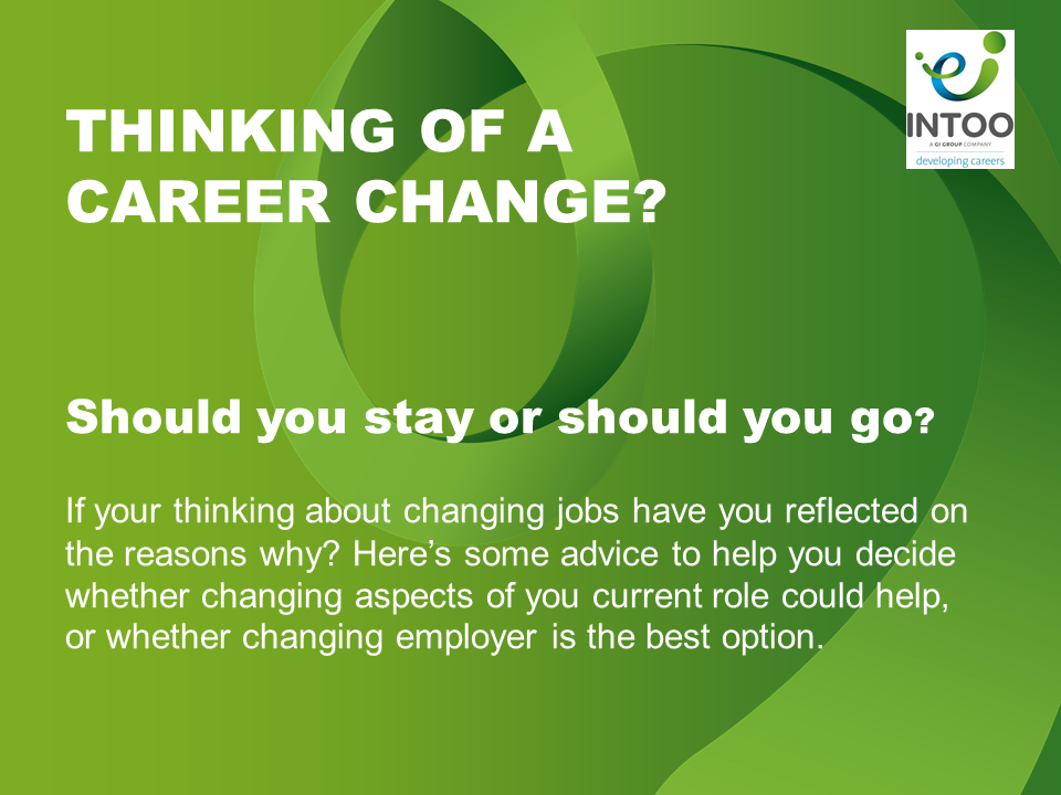 Career Management: should you stay or should you go?