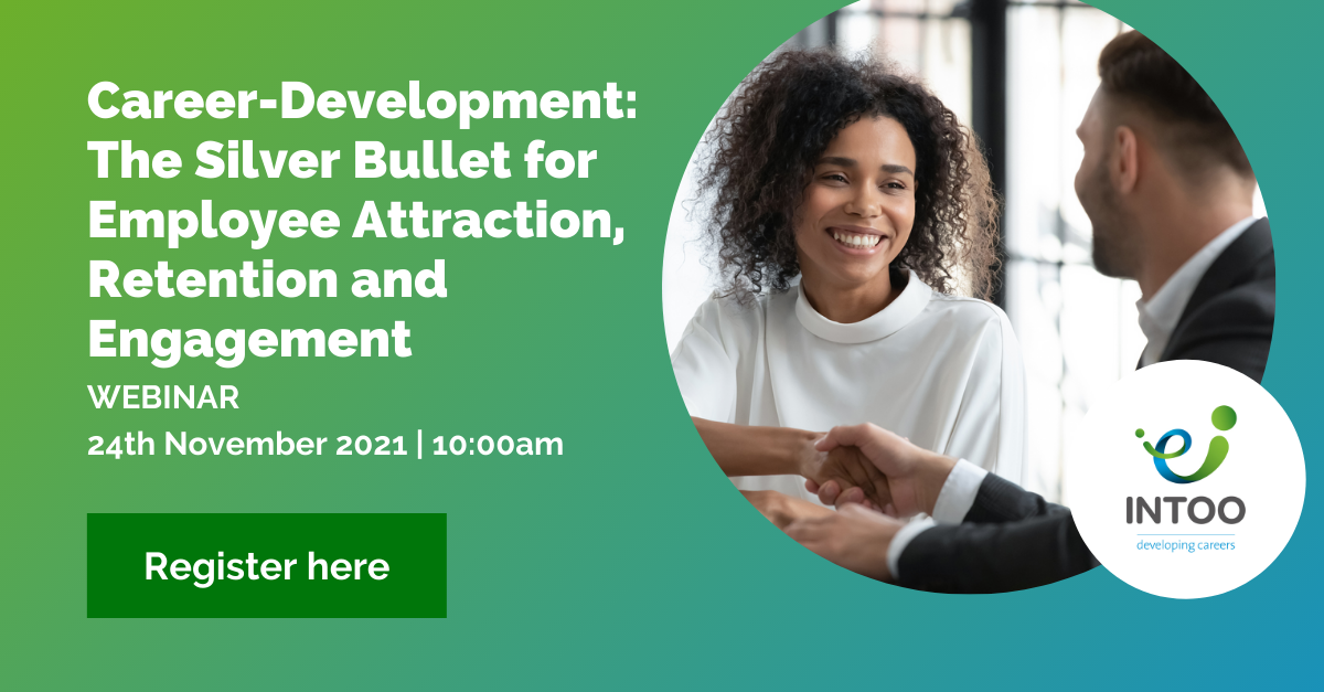 Career-Development: The Silver Bullet for Employee Attraction, Retention and Engagement