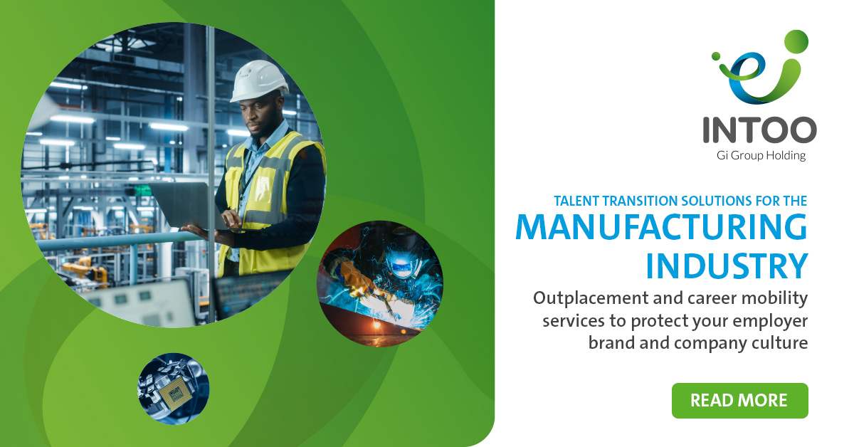 Manufacturing Industries: Outplacement and career mobility services to protect your employer brand and company culture