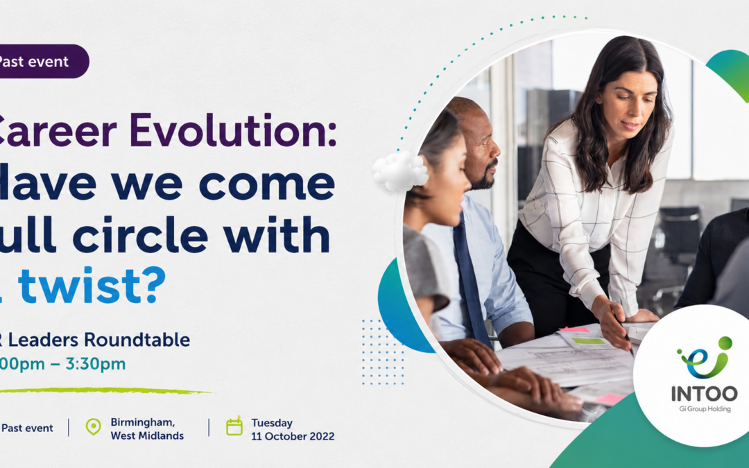 Career Evolution: have we come full circle with a twist?