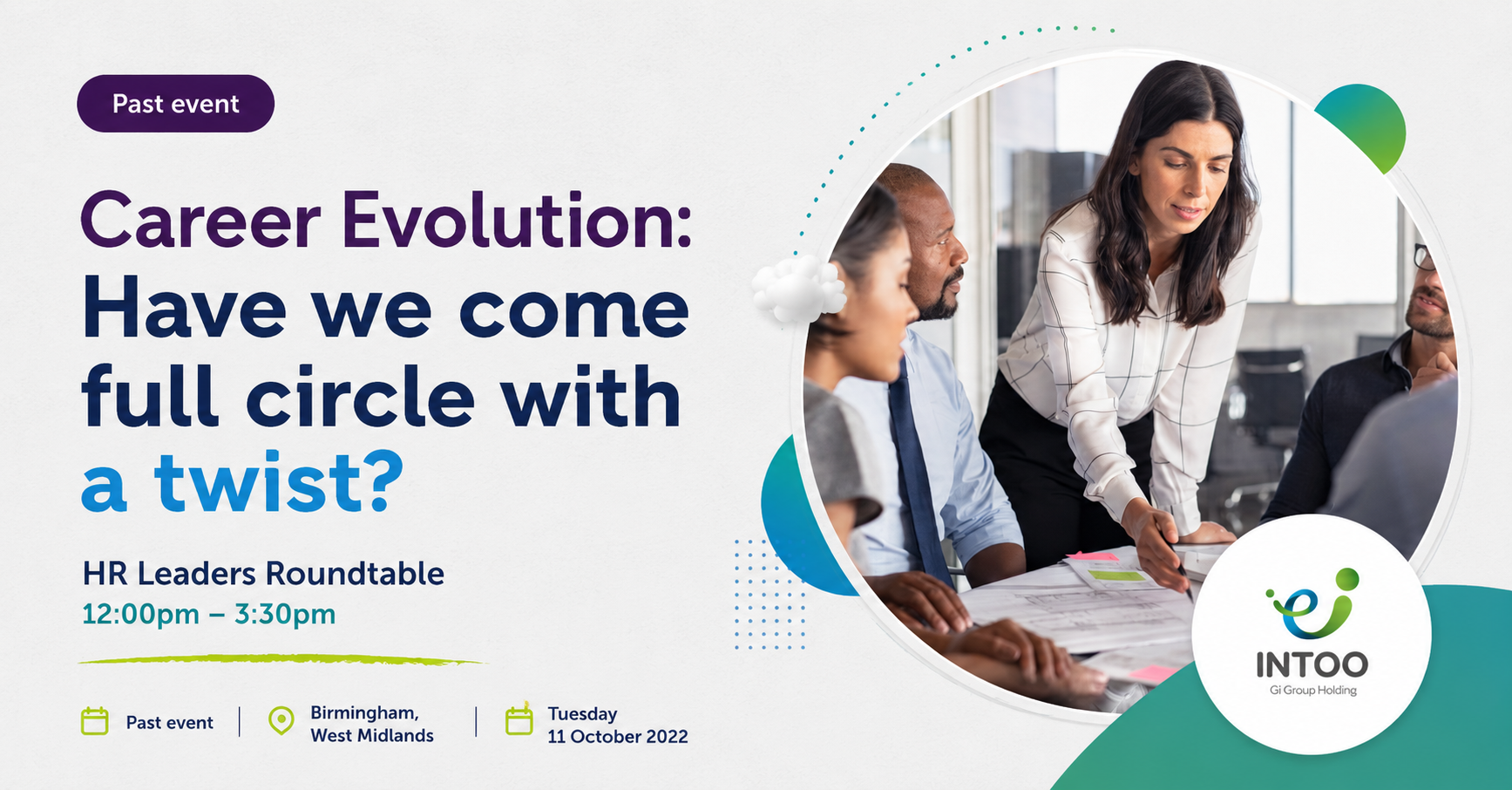 Career Evolution HR Leaders Roundtable past event in Birmingham hosted by INTOO