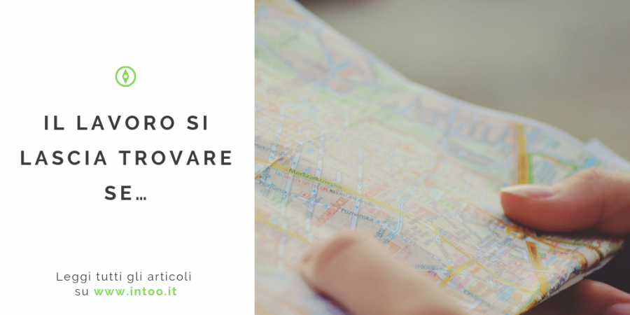 N. 3 | IL LAVORO SI LASCIA TROVARE SE…