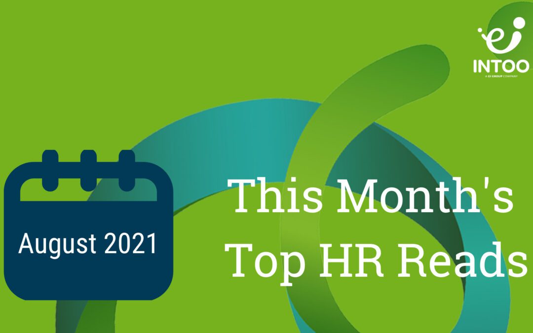 HR Trends: The Key Reads of August 2021