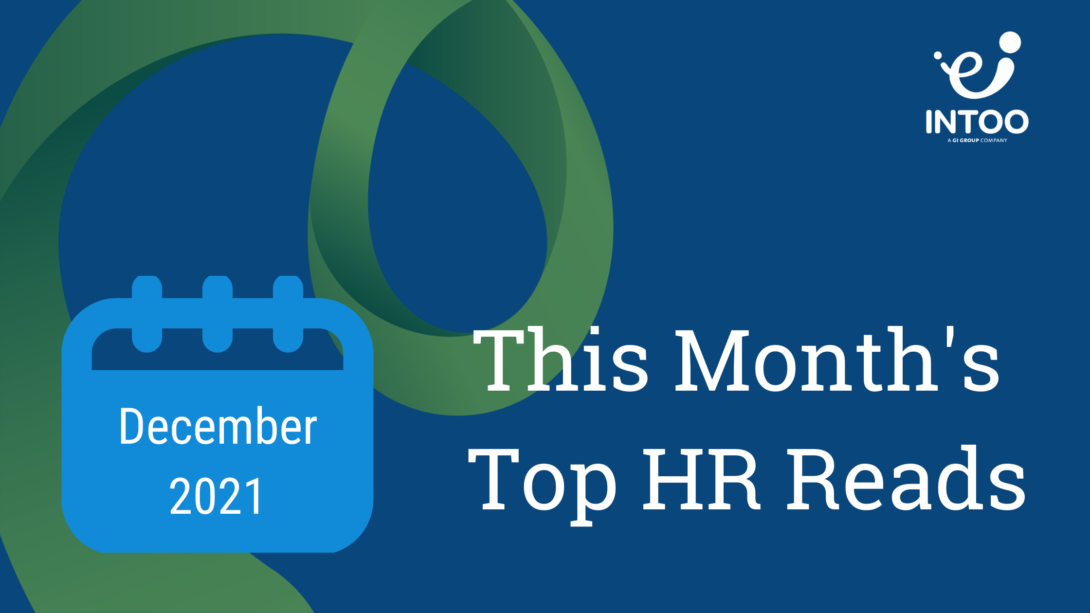 HR Trends: The Key Reads of December 2021